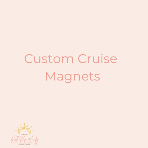 Custom Cruise Magnets