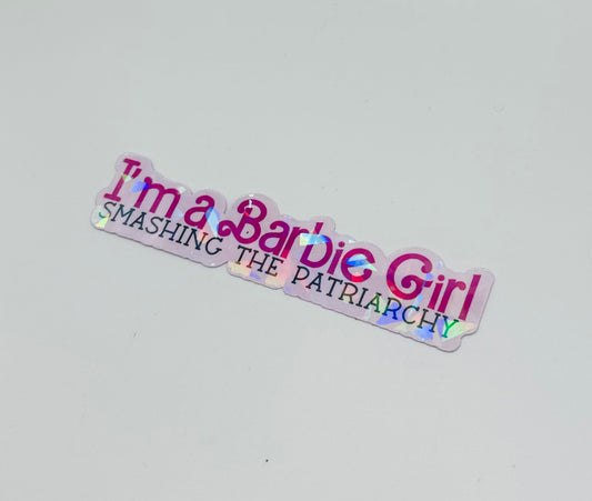 Barbie Girl Smashed Patriarchy Sticker