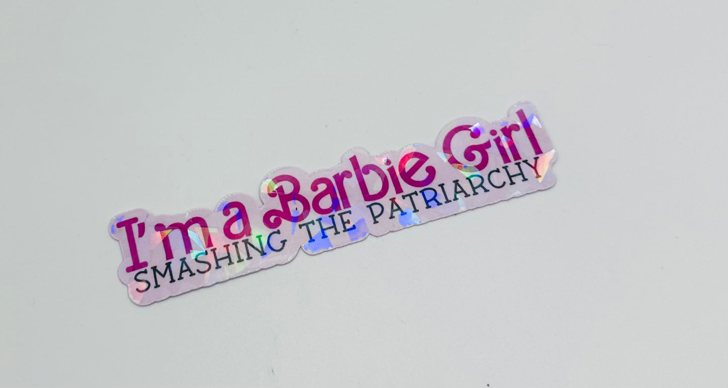 Barbie Girl Smashed Patriarchy Sticker