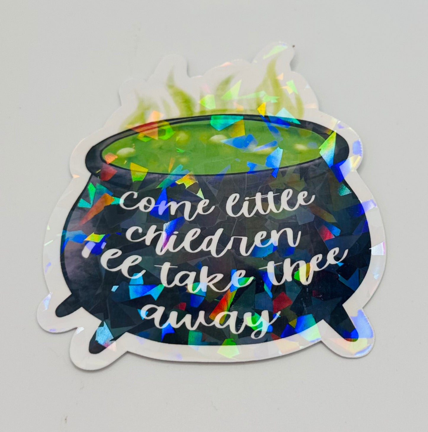 Come Little Children Holographic Sticker