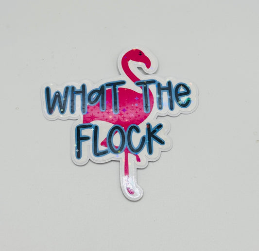 What the Flock Sticker