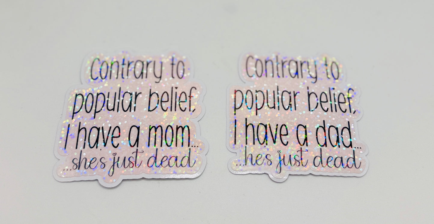 Dead Parents Sticker