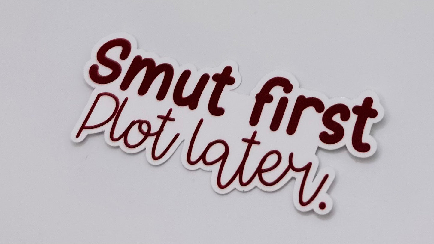 Smut First Sticker