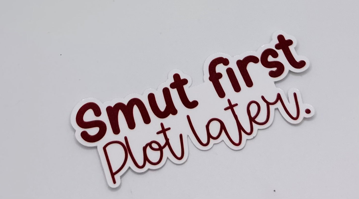 Smut First Sticker