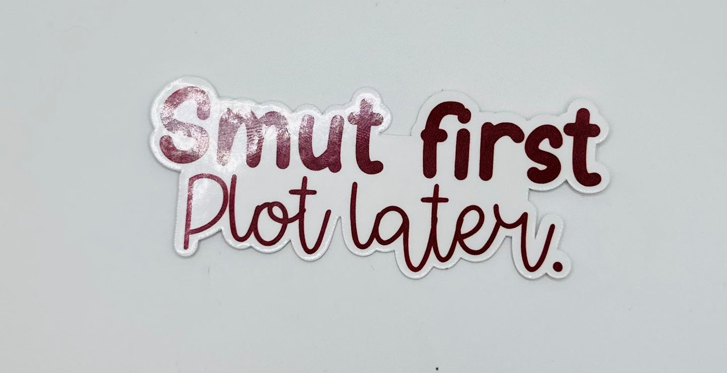 Smut First Sticker