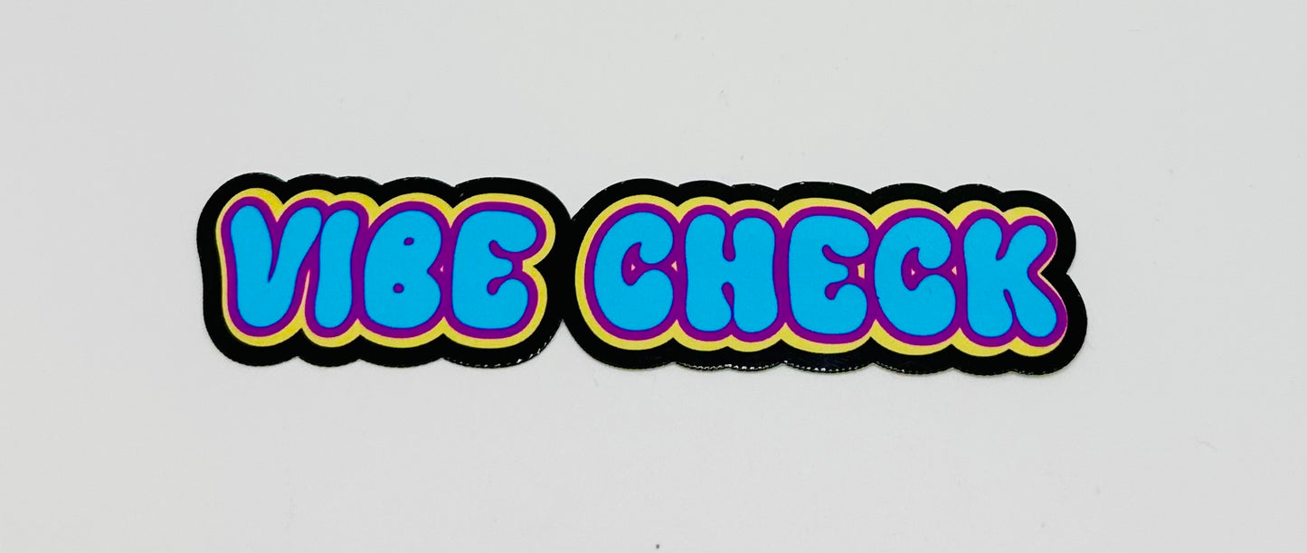 Vibe Check Sticker