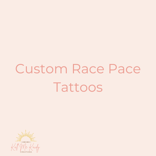 Custom Race Pace Tattoos