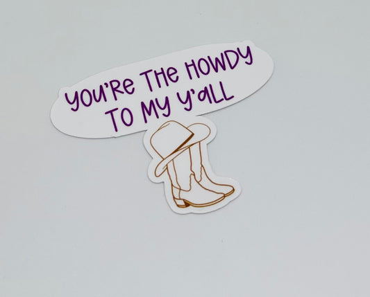 Howdy to My Ya'll Sticker