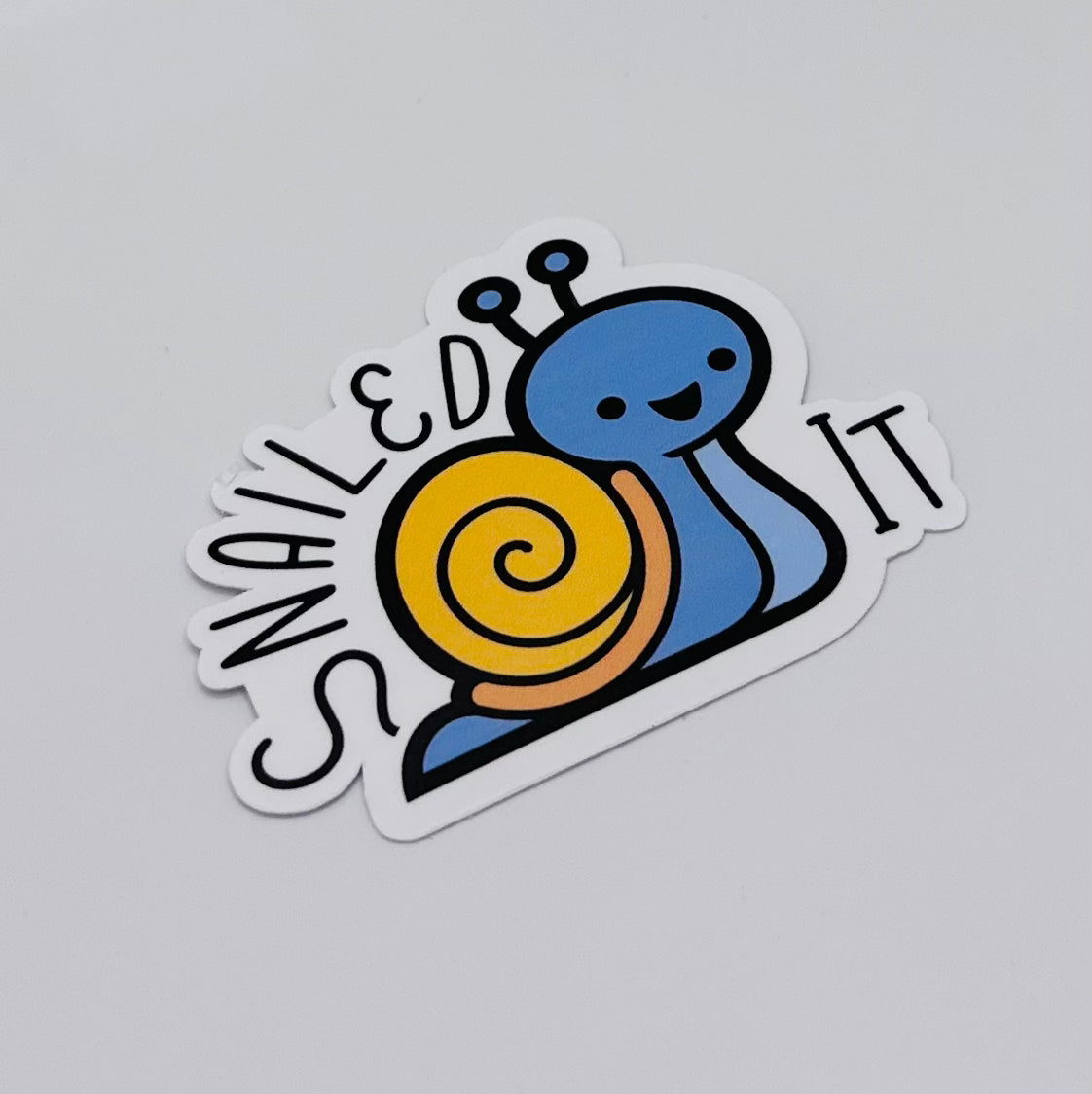 Snailed It Sticker