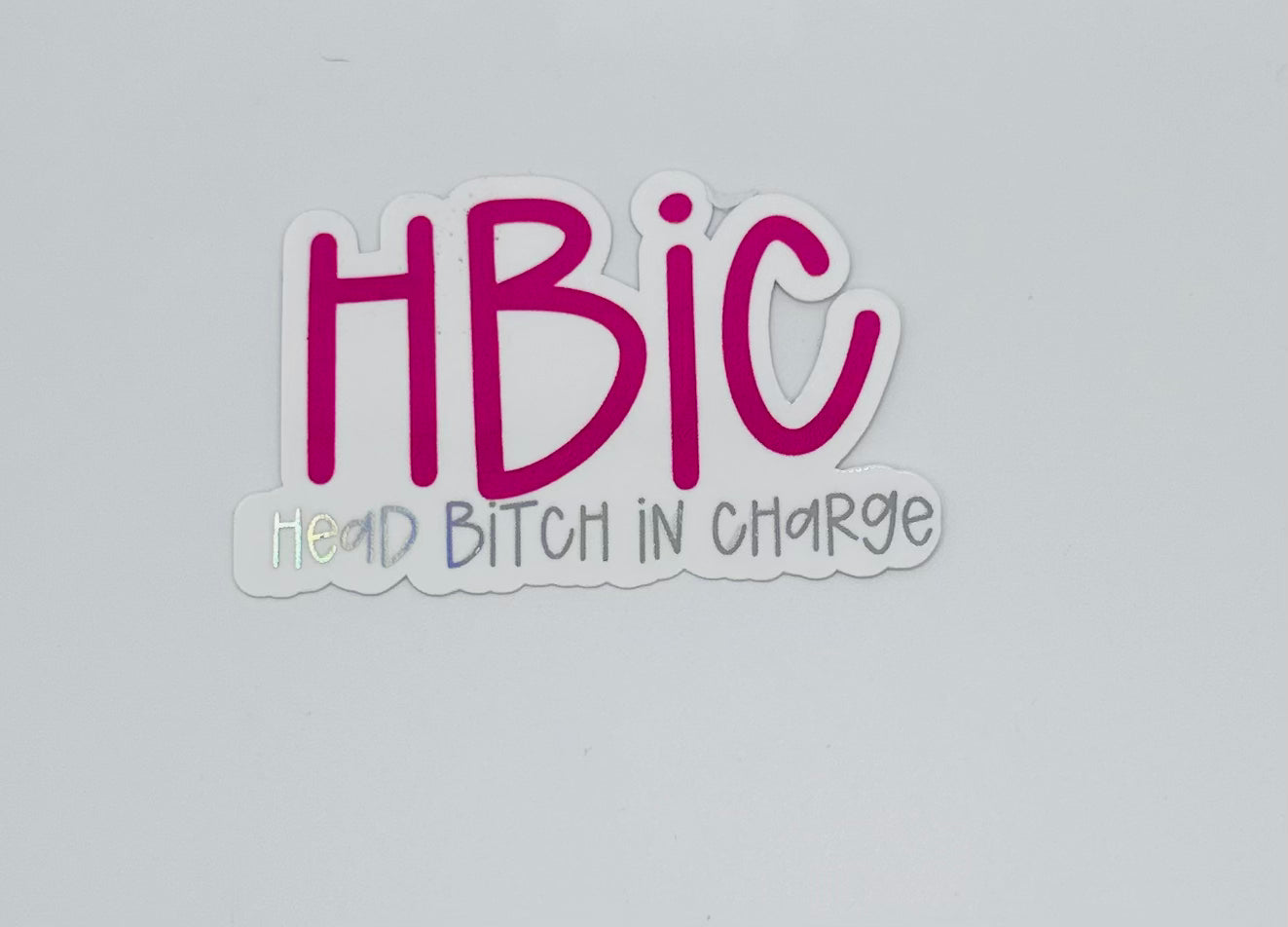 HBIC Sticker