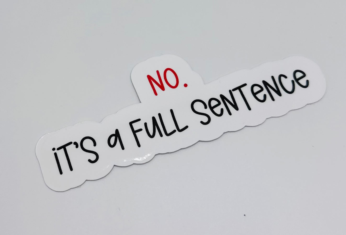 No. Full Sentence Sticker