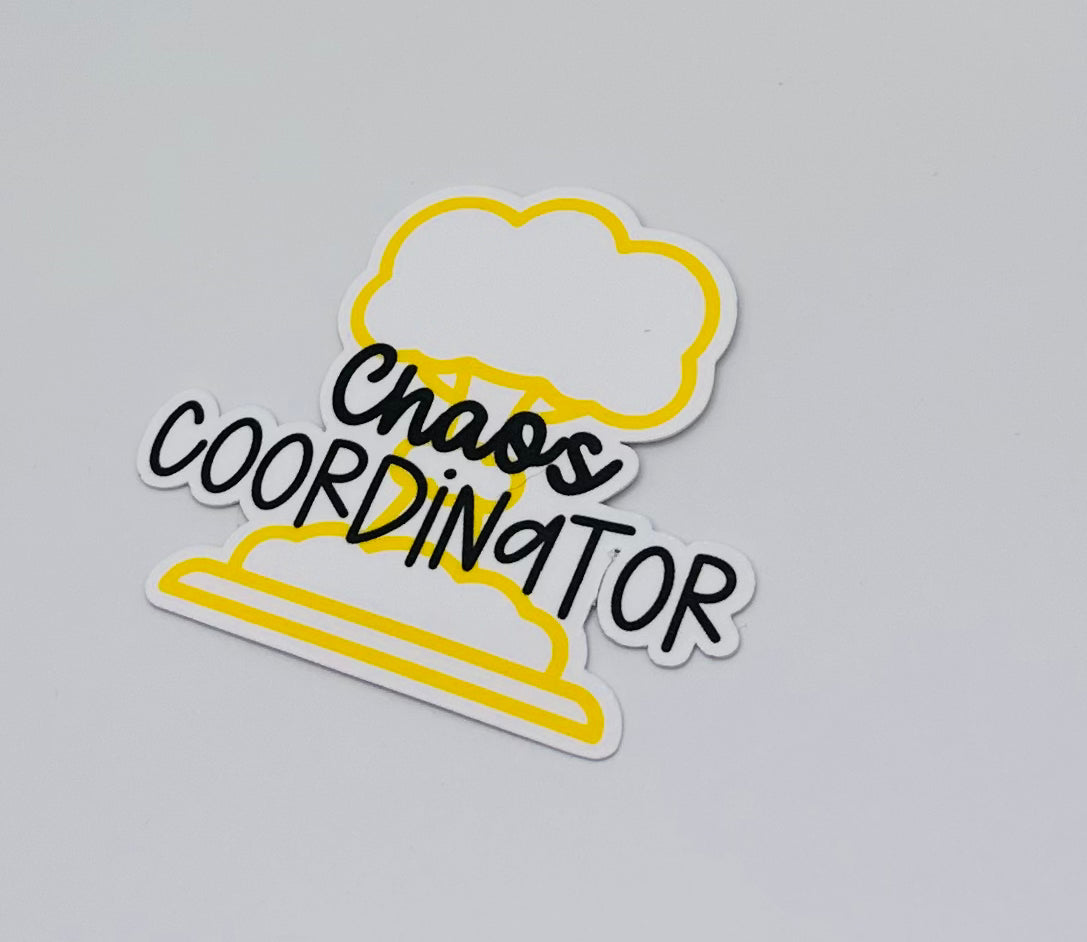 Chaos Coordinator Sticker