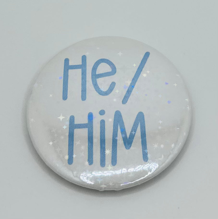 Holographic He/Him Pronoun Buttons