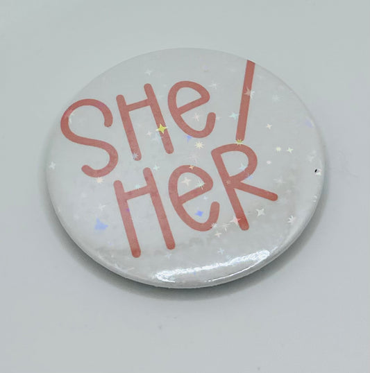 Holographic She/Her Pronoun Buttons