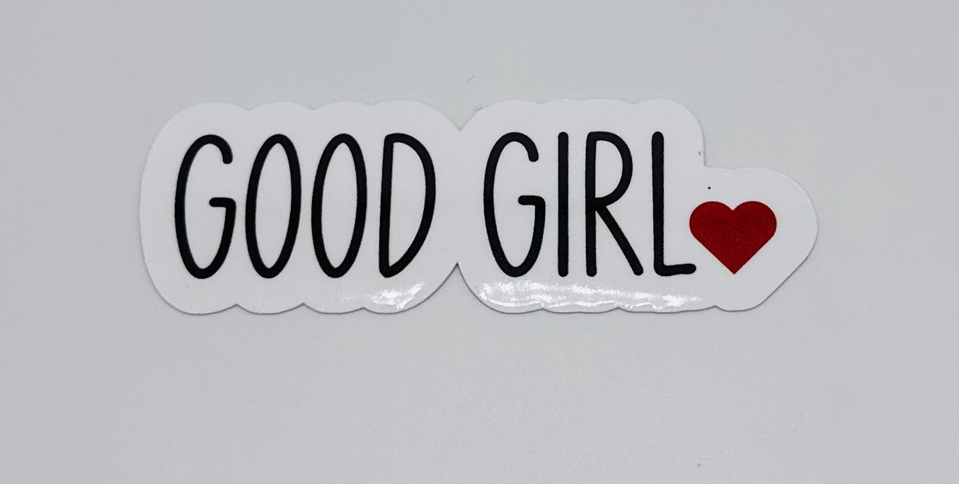 Good Girl Sticker