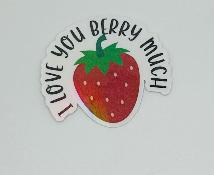 I Love You Berry Much Sticker