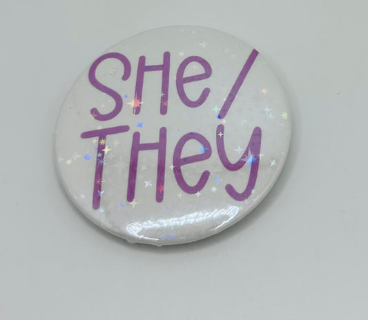 Holographic She/They Pronoun Buttons