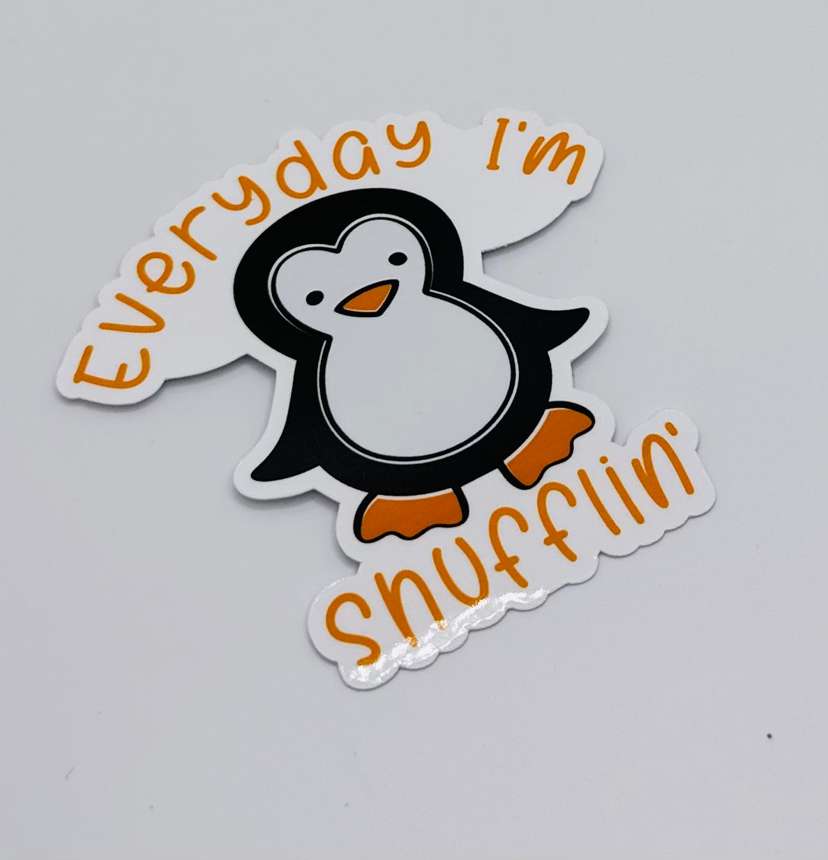 Everyday I'm Shufflin