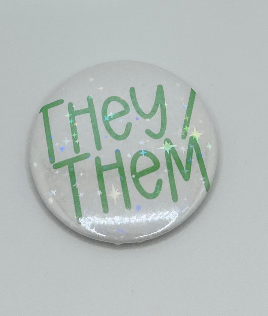 Holographic They/Them Pronoun Buttons