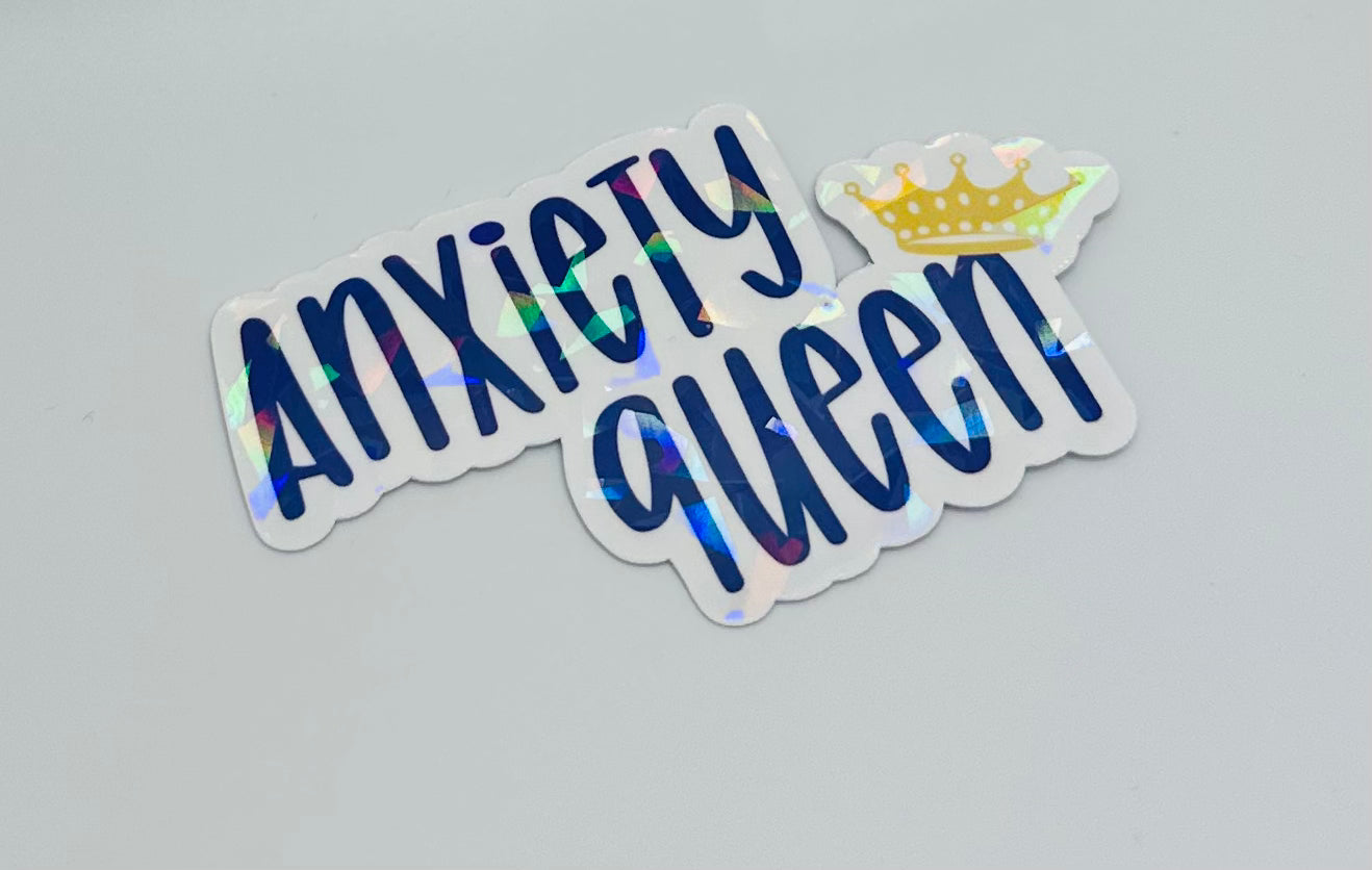 Anxiety Queen Sticker