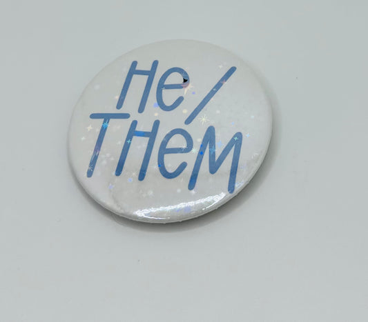 Holographic He/Them Pronoun Buttons