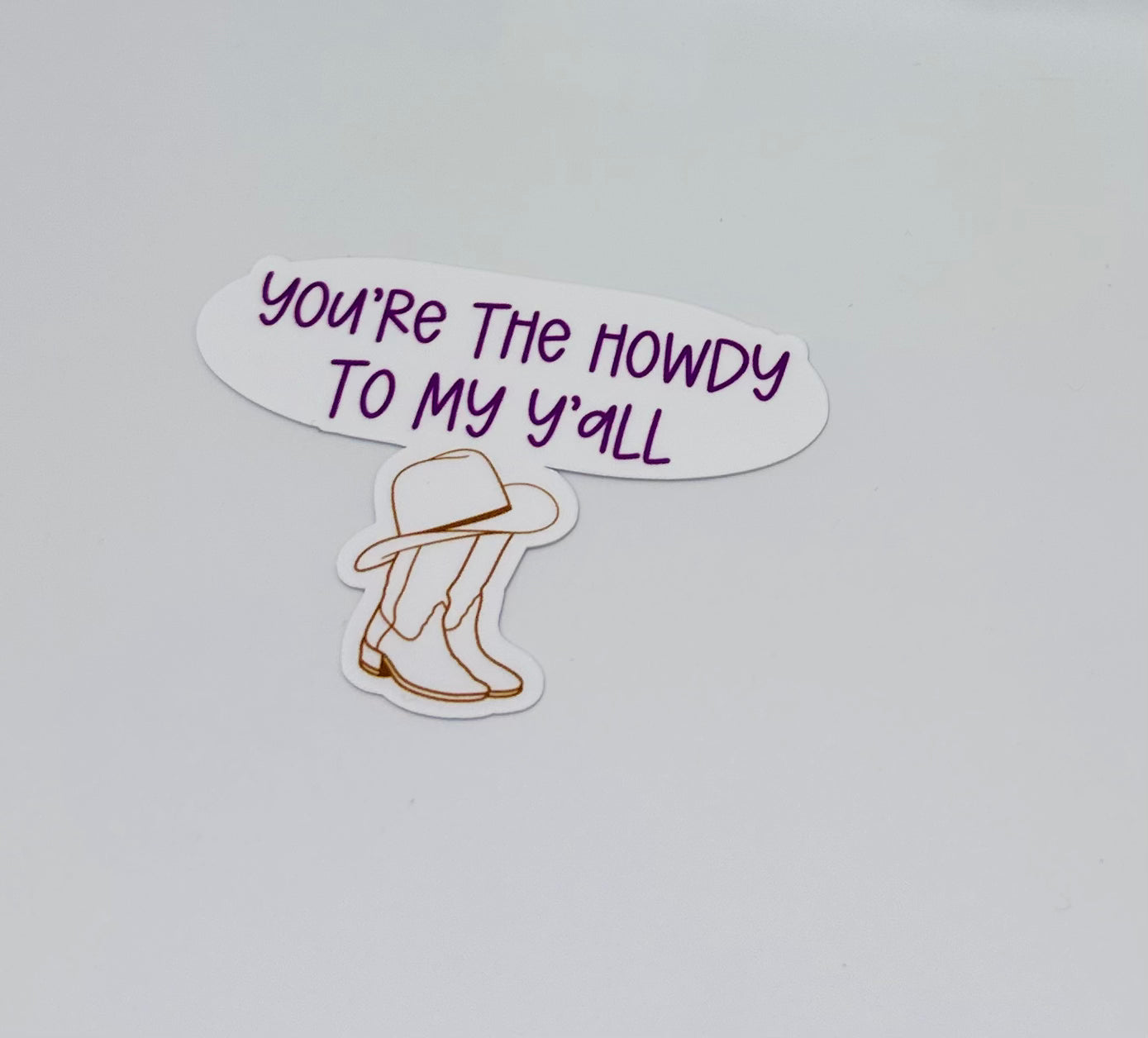 Howdy to My Ya'll Sticker