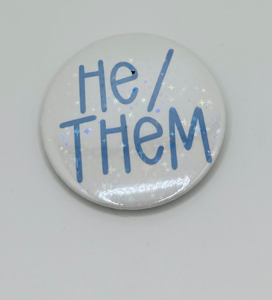 Holographic He/Them Pronoun Buttons